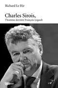 E-Book (pdf) Charles-Sirois, l'homme derriere Francois Legault von Richard Le Hir