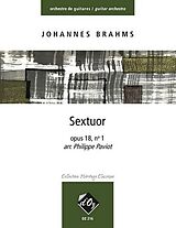 Johannes Brahms Notenblätter Sextuor op.18,1 pour orchestre de guitare