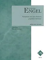 Claude Engel Notenblätter Variations sur une chanson populaire lettonne