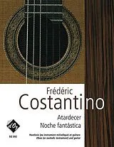 Frederic Costantino Notenblätter Atardecer, Noche fantástica