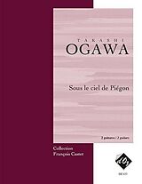 Takashi Ogawa Notenblätter Sous le ciel de Piégon pour 2 guitares