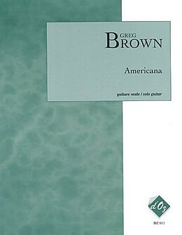 Greg Brown Notenblätter Americana pour guitare