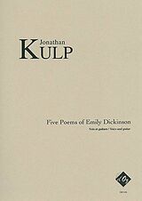 Jonathan Kulp Notenblätter 5 Poems of Emily Dickinson