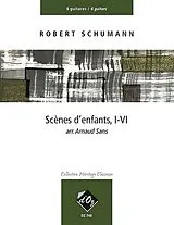 Robert Schumann Notenblätter Scènes denfants no.1-6 pour ensemble