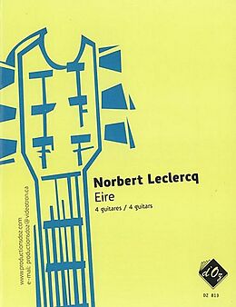 Norbert Leclercq Notenblätter Eire pour 4 guitares