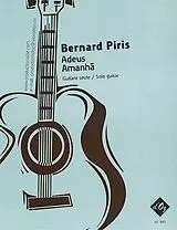 Bernard Piris Notenblätter Adeus et Amanha pour guitare