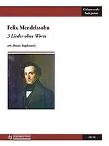 Felix Mendelssohn-Bartholdy Notenblätter 3 Lieder ohne Worte