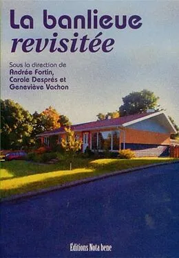 E-Book (pdf) La banlieue revisitee von Andree Fortin