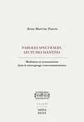 PDF Paroles spectrales, lectures hantées von Parent Anne Martine Parent