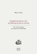 PDF Éléments pour une esthétique de la chair von Tailly Martin Tailly
