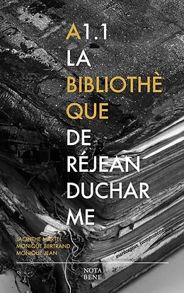 E-Book (pdf) A1.1 La bibliothèque de Réjean Ducharme von Martel Jacinthe Martel