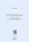 E-Book (pdf) L'écrivain préhistorique von Hetu Julie Hetu