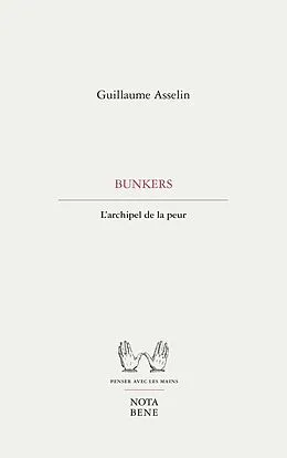 E-Book (pdf) Bunkers von Asselin Guillaume Asselin