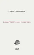 E-Book (pdf) Désirs féminins sous contrainte von Dussault Frenette Catherine Dussault Frenette