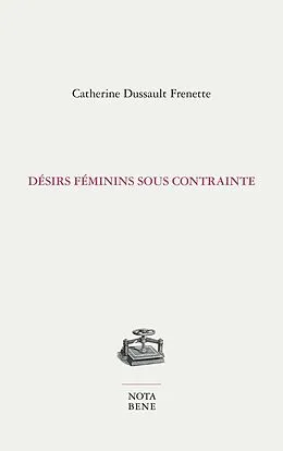 E-Book (pdf) Désirs féminins sous contrainte von Dussault Frenette Catherine Dussault Frenette