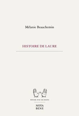 E-Book (pdf) Histoire de Laure von Beauchemin Melanie Beauchemin