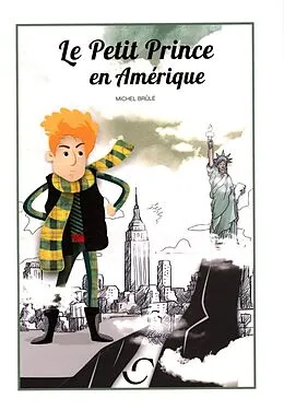 E-Book (epub) Le Petit Prince en Amerique von Michel Brule