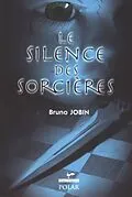 E-Book (pdf) Silence des sorcieres Le von Bruno Jobin Bruno Jobin