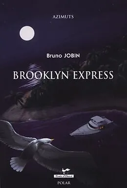 E-Book (pdf) Brooklyn express von Bruno Jobin Bruno Jobin