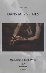 E-Book (pdf) Dans mes veines von 