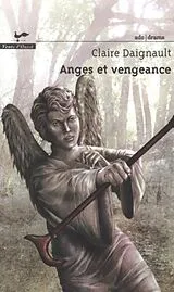 E-Book (epub) Anges et vengeance von Claire Daignault