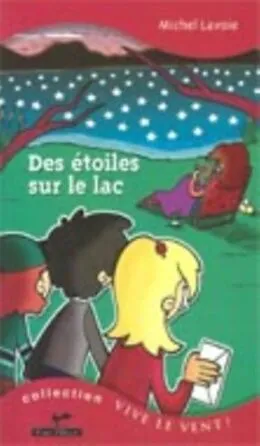 E-Book (pdf) Des etoiles sur le lac von Michel Lavoie