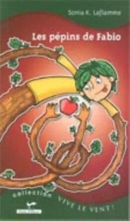 E-Book (epub) Les pepins de Fabio 2 von Sonia K. Laflamme