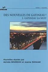 E-Book (epub) Des nouvelles de Gatineau! 03 : Gatineau la nuit von Collectif