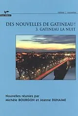 E-Book (pdf) Des nouvelles de Gatineau! 03 : Gatineau la nuit von Collectif