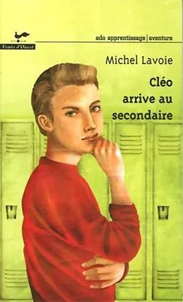 E-Book (epub) Cleo arrive au secondaire 86 von Michel Lavoie
