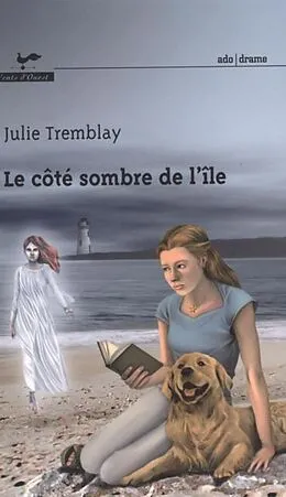 E-Book (epub) Cote sombre de l'ile Le von Julie Tremblay