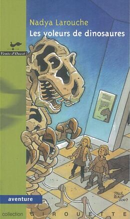 E-Book (pdf) Les voleurs de dinosaures 22 von Nadya Larouche