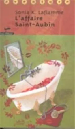 E-Book (epub) L'affaire Saint-Aubin 67 von Sonia K. Laflamme