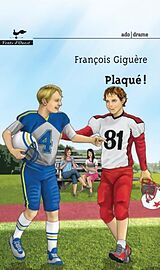 eBook (pdf) Plaque ! de Francois Giguere Francois Giguere