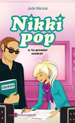 E-Book (epub) Nikki pop 2 : Le premier contrat von Jade Berube