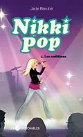 E-Book (epub) Nikki Pop 4 : Les auditions von Jade Berube