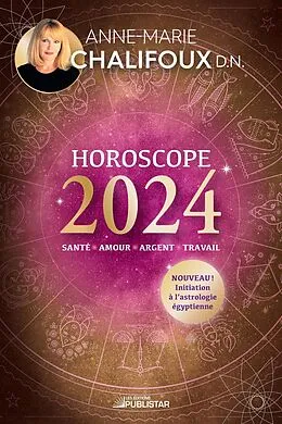 E-Book (epub) Horoscope 2024 von Chalifoux Anne-Marie Chalifoux