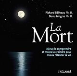 eBook (pdf) La Mort de Beliveau Richard Beliveau, Gingras Denis Gingras