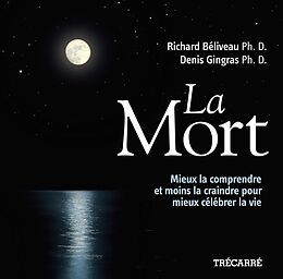 eBook (pdf) La Mort de Beliveau Richard Beliveau, Gingras Denis Gingras