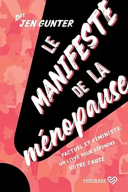 E-Book (epub) Le Manifeste de la ménopause von Gunter Jen Gunter