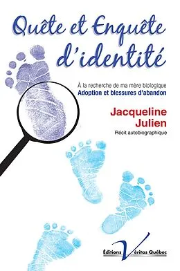 E-Book (epub) Quete et enquete d'identite von Jacqueline Julien