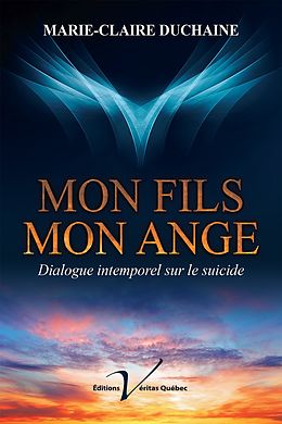 eBook (epub) Mon fils, mon ange de Marie-Claire Duchaine