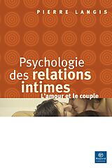 E-Book (pdf) Psychologie des relations intimes von Langis Pierre Langis