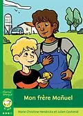 E-Book (epub) Mon frère Mañuel von Hendrickx Marie Christine Hendrickx