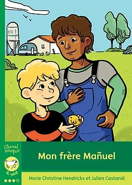 E-Book (epub) Mon frère Mañuel von Hendrickx Marie Christine Hendrickx