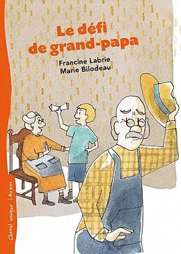 E-Book (epub) Le défi de grand-papa von Labrie Francine Labrie