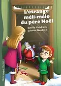 E-Book (epub) L'étrange méli-mélo du père Noël von Vendrame Estelle Vendrame