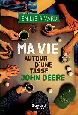 E-Book (epub) Ma vie autour d'une tasse John Deere von Rivard Emilie Rivard