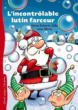 E-Book (epub) L'incontrôlable lutin farceur von Roberts Jaibi Noha Roberts Jaibi