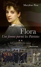 E-Book (pdf) Flora, une femme parmi les Patriotes 02 von Marylene Pion